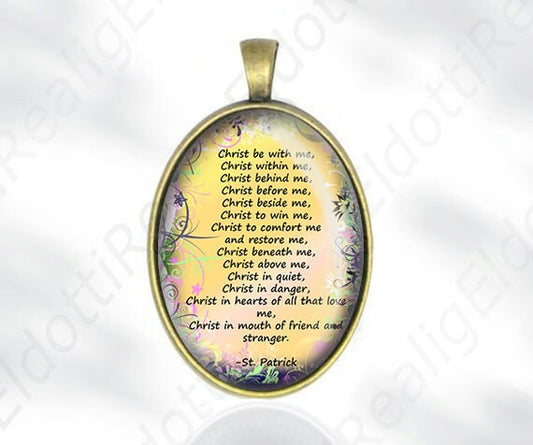 Christ be with me, Christ within me St. Patrick Breastplate Prayer Religious Catholic Medal Pendant / Charm Cabochon Religious Jewelry
