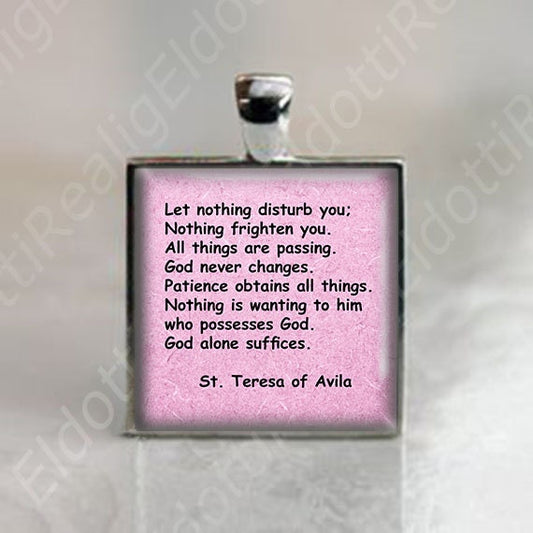 Let nothing disturb you Prayer of Saint Teresa of Avila Christian Square Catholic Medal