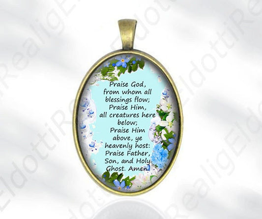 Praise God, from Whom all blessings flow Religious Short Prayer Catholic Medal Oval Pendant