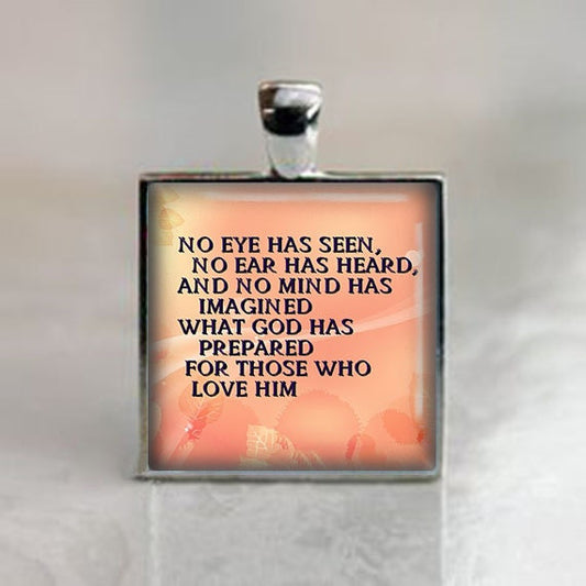 No eye has seen Corinthians 2:9 Bible Quote - Religious Christian Catholic Medal Pendant