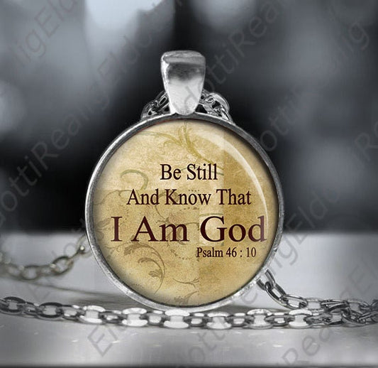 Bible Psalm Quote Be Still And Know That I Am God Catholic Necklace Medal. Catholic Pendant Silvertone Necklace.