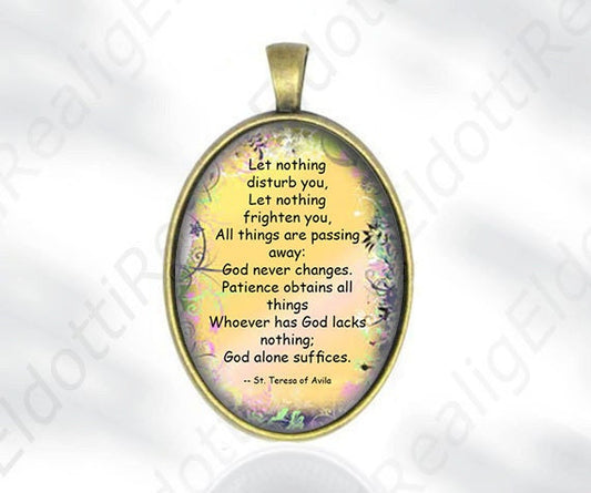 Let nothing disturb you Prayer of Saint Teresa of Avila Christian Catholic Medal Oval Bronze
